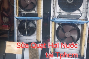 sửa quạt hơi nước quận tân phú